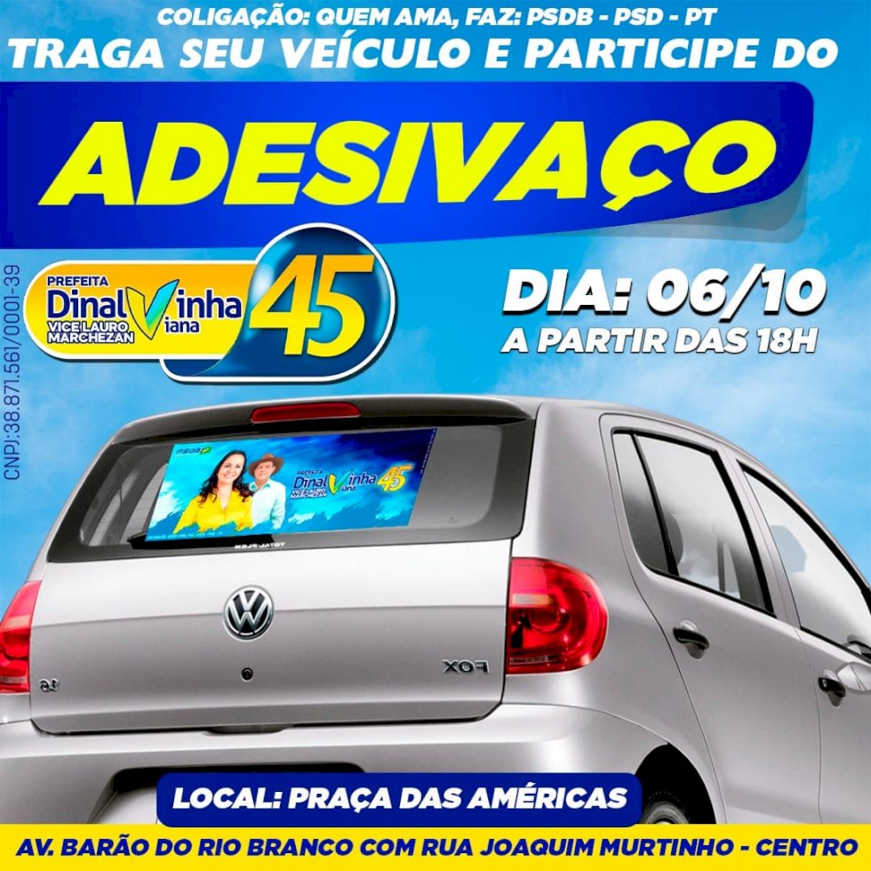 Ação 45. Adesivagem vai movimentar a cidade nesta terça-feira (06/10)
